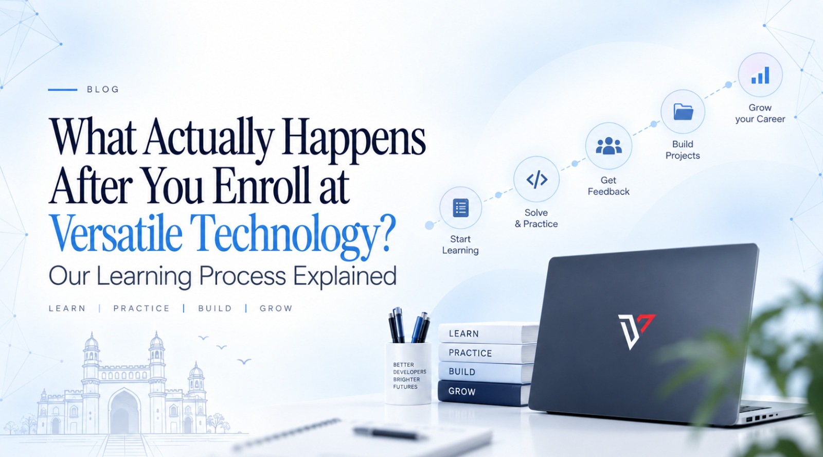 What Actually Happens After You Enroll at Versatile Technology? | Our Learning Process Explained